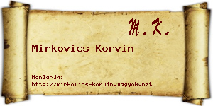 Mirkovics Korvin névjegykártya